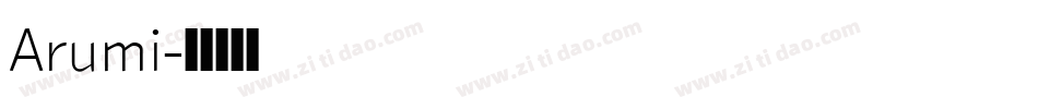 Arumi字体转换