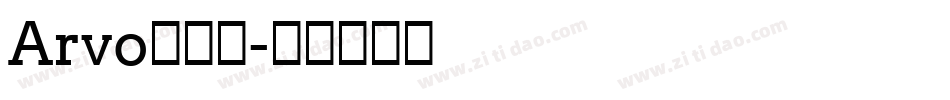 Arvo手机版字体转换