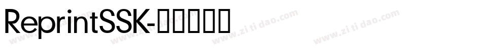 ReprintSSK字体转换
