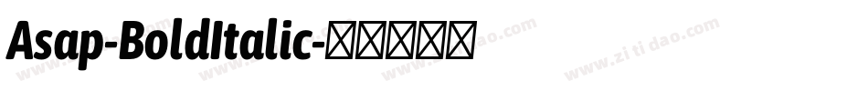 Asap-BoldItalic字体转换