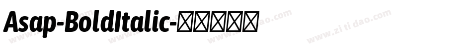 Asap-BoldItalic字体转换