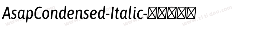 AsapCondensed-Italic字体转换