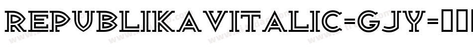 RepublikaVItalic-gJY字体转换