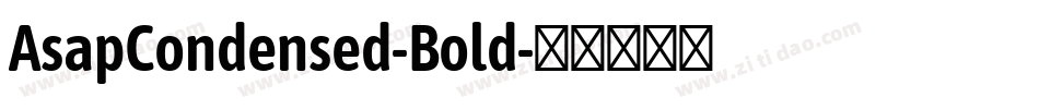 AsapCondensed-Bold字体转换