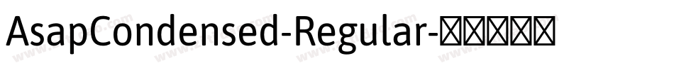 AsapCondensed-Regular字体转换