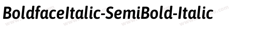 BoldfaceItalic-SemiBold-Italic字体转换