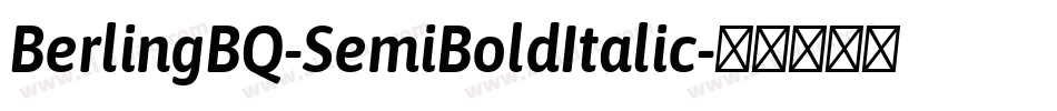 BerlingBQ-SemiBoldItalic字体转换