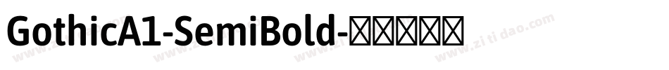 GothicA1-SemiBold字体转换