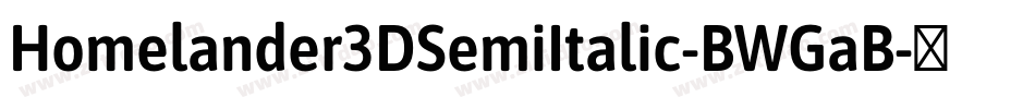 Homelander3DSemiItalic-BWGaB字体转换