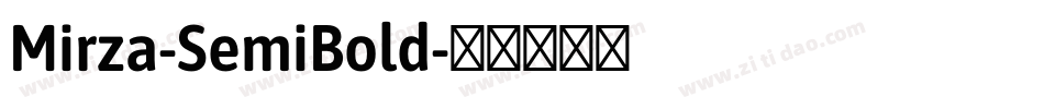Mirza-SemiBold字体转换