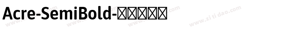 Acre-SemiBold字体转换