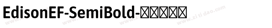 EdisonEF-SemiBold字体转换