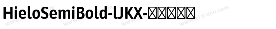 HieloSemiBold-lJKX字体转换