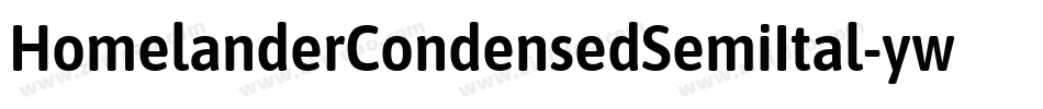 HomelanderCondensedSemiItal-ywjjd字体转换