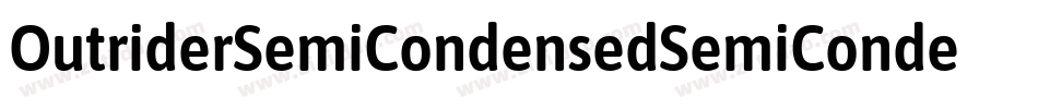 OutriderSemiCondensedSemiCondensed-l0v0字体转换