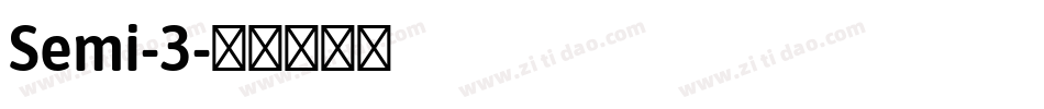 Semi-3字体转换