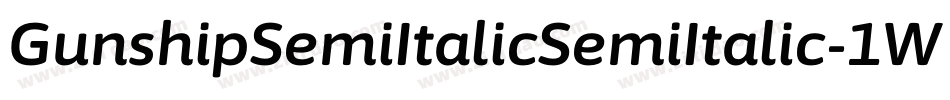 GunshipSemiItalicSemiItalic-1Wnv字体转换