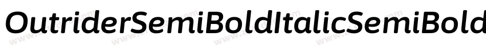 OutriderSemiBoldItalicSemiBoldItalic-rZL9字体转换