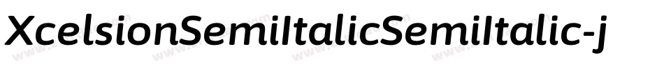 XcelsionSemiItalicSemiItalic-jzr7字体转换 XcelsionSemiItalicSemiItalic-jzr7字体转换