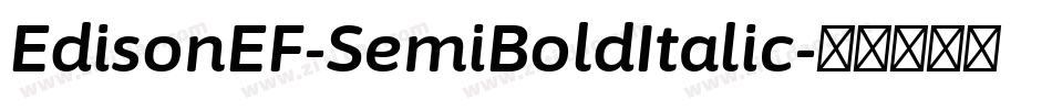 EdisonEF-SemiBoldItalic字体转换