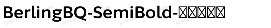 BerlingBQ-SemiBold字体转换