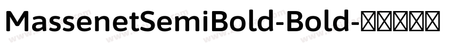 MassenetSemiBold-Bold字体转换