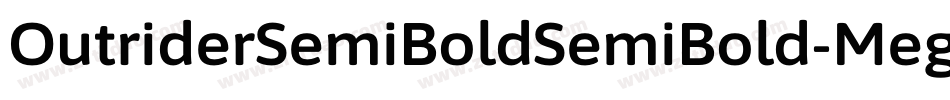 OutriderSemiBoldSemiBold-Megx字体转换