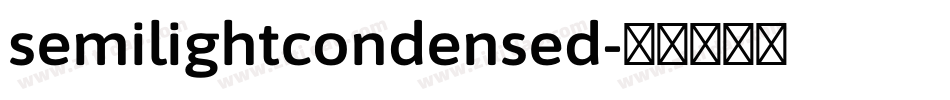 semilightcondensed字体转换