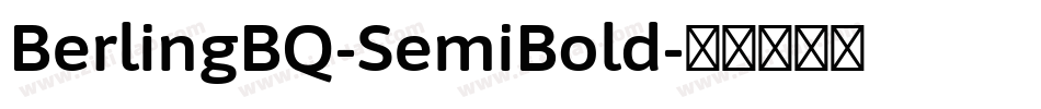 BerlingBQ-SemiBold字体转换