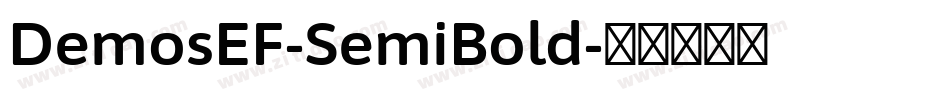 DemosEF-SemiBold字体转换