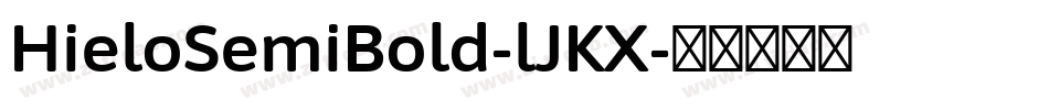 HieloSemiBold-lJKX字体转换