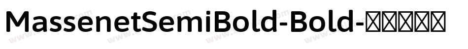 MassenetSemiBold-Bold字体转换