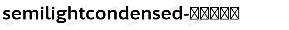 semilightcondensed字体转换