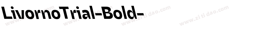 LivornoTrial-Bold字体转换