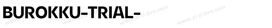 BUROKKU-TRIAL字体转换