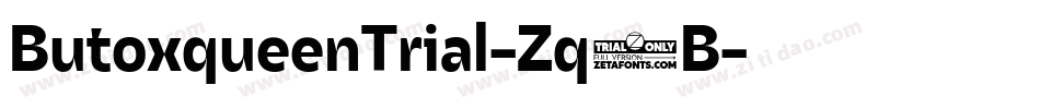 ButoxqueenTrial-Zq1B字体转换
