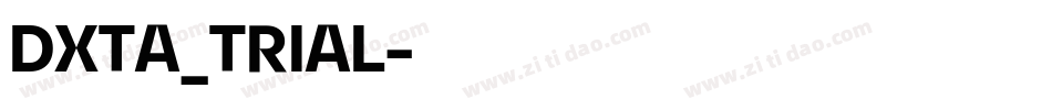 DXTA_TRIAL字体转换