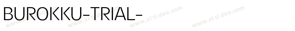 BUROKKU-TRIAL字体转换