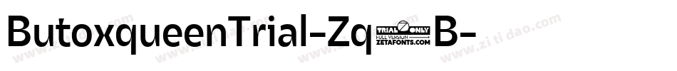 ButoxqueenTrial-Zq1B字体转换