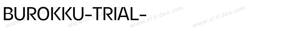 BUROKKU-TRIAL字体转换