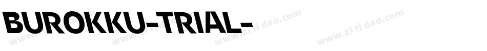 BUROKKU-TRIAL字体转换