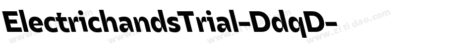 ElectrichandsTrial-DdqD字体转换