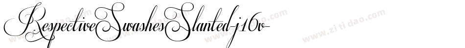 RespectiveSwashesSlanted-j16v字体转换