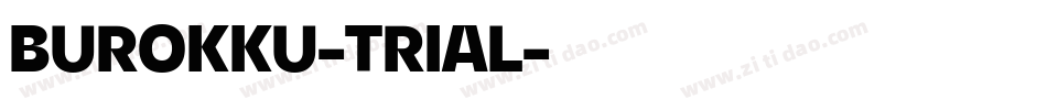BUROKKU-TRIAL字体转换