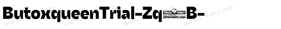 ButoxqueenTrial-Zq1B字体转换