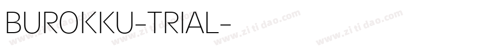 BUROKKU-TRIAL字体转换