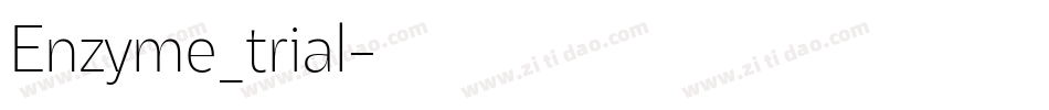 Enzyme_trial字体转换