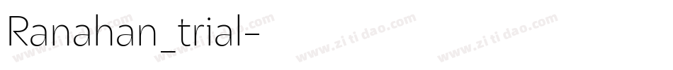 Ranahan_trial字体转换