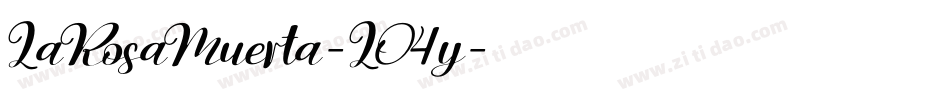 LaRosaMuerta-LO4y字体转换
