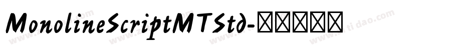 MonolineScriptMTStd字体转换